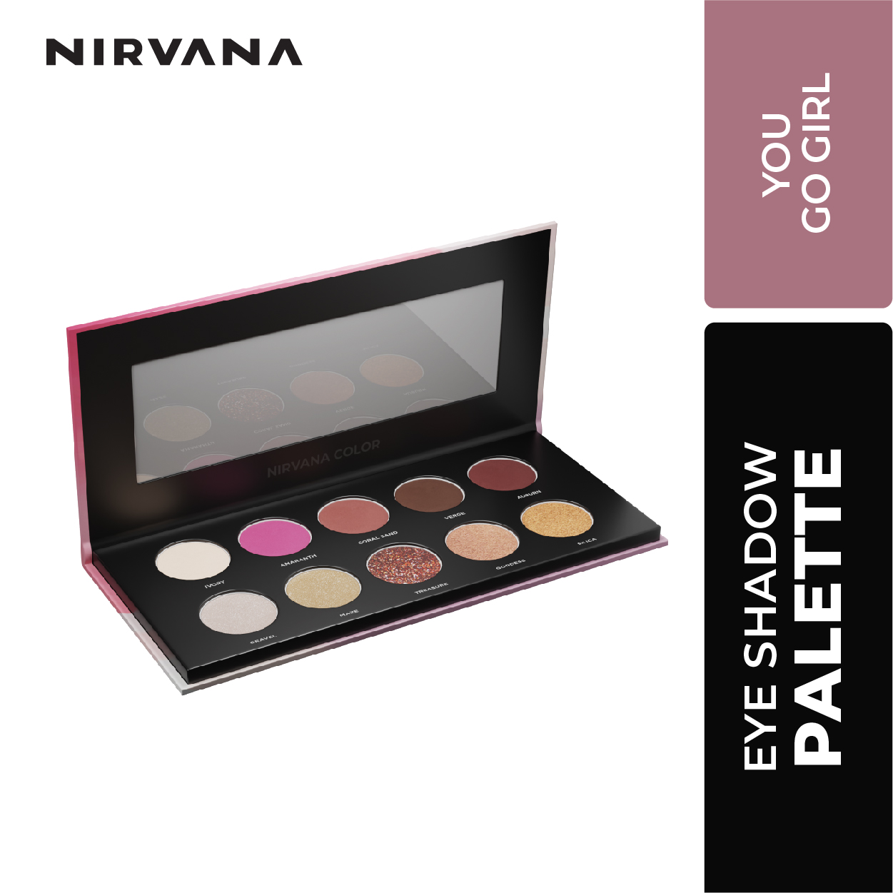Nirvana Color Eye Shadow Palette – You Go Girl